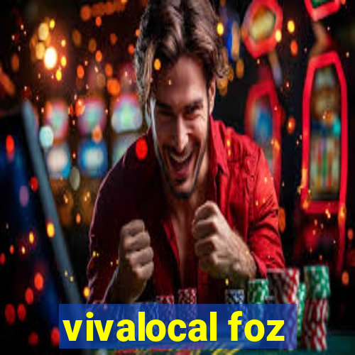 vivalocal foz